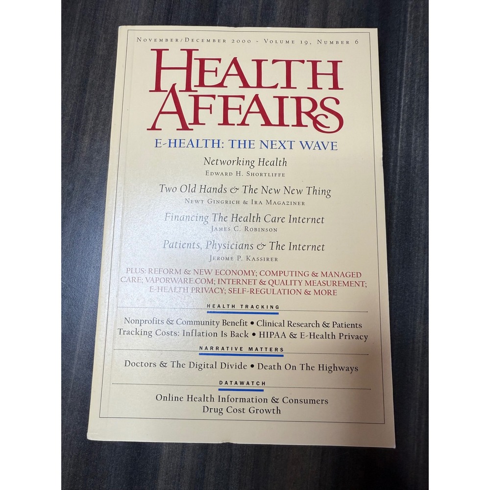 Health Affairs Magazine November December 2000 E Health The Next Wave